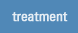 Treatment